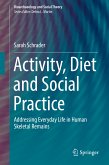 Activity, Diet and Social Practice (eBook, PDF)