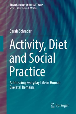 Activity, Diet and Social Practice (eBook, PDF) - Schrader, Sarah