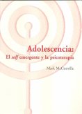 Adolescencia : el self emergente y la psicoterapia