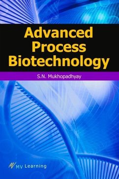 Advanced Process Biotechnology - Mukhopadhyay, Satya Narayan