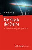 Die Physik der Sterne (eBook, PDF)
