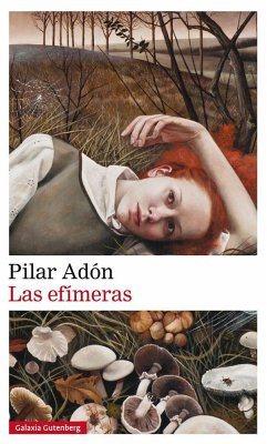 Las efímeras - Adón, Pilar