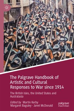The Palgrave Handbook of Artistic and Cultural Responses to War since 1914 (eBook, PDF)