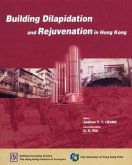 Building Dilapidation and Rejuvenation in Hong Kong