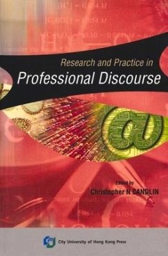 Research and Practice in Professional Discourse - Candlin, Christopher N