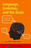 Language, Evolution, and the Brain
