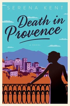 Death in Provence - Kent, Serena