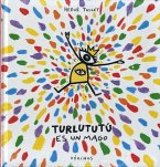 Turlututú es un mago