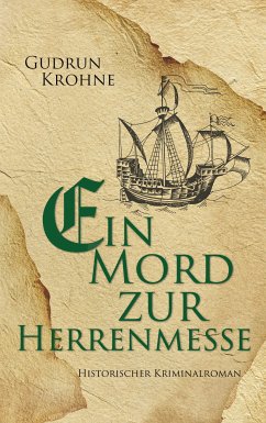 Ein Mord zur Herrenmesse (eBook, ePUB) - Krohne, Gudrun