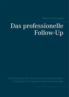 Das professionelle Follow-Up (eBook, ePUB) - Düsterwald, Robert
