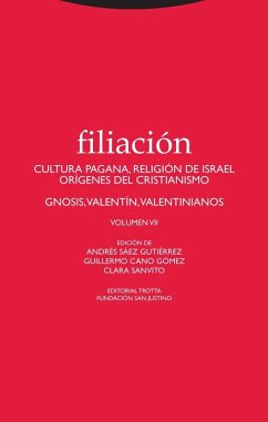 Cover Filiación VII : cultura pagana, religión de Israel, orígenes del cristianismo
