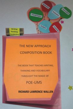 The New Approach Composition Book (eBook, ePUB) - Wallen, Richard Lawrence