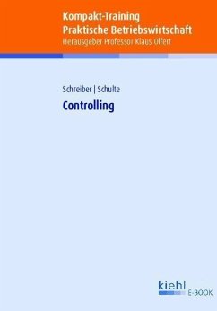 Kompakt-Training Controlling (eBook, PDF) - Schreiber, Martin; Schulte, Klaus