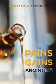 The Pains and Gains of Anointing (eBook, ePUB)