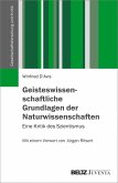 Geisteswissenschaftliche Grundlagen der Naturwissenschaften (eBook, PDF)