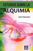 Estudios sobre la alquimia (eBook, ePUB)