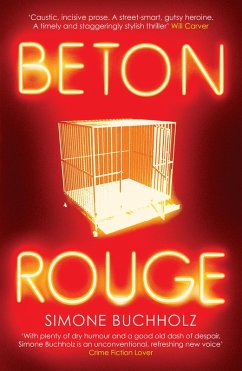 Beton Rouge (eBook, ePUB) - Buchholz, Simone