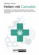 Heilen mit Cannabis (eBook, ePUB) - Bild 1