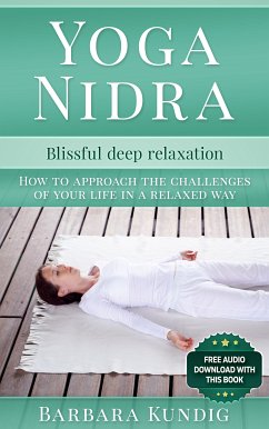 Yoga Nidra (eBook, ePUB) - Kundig, Barbara