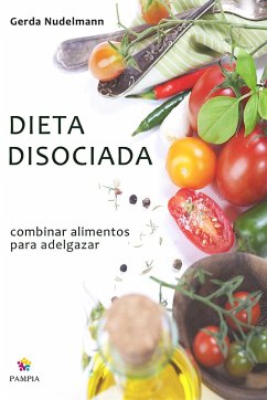 Dieta disociada (eBook, ePUB) - Nudelmann, Gerda