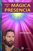 Hacia mi mágica presencia (eBook, ePUB)