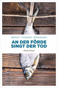 An der Förde singt der Tod (eBook, ePUB) - Jörnsson, Bengt Thomas