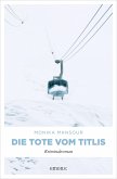 Die Tote vom Titlis (eBook, ePUB)