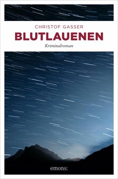 Blutlauenen (eBook, ePUB) - Gasser, Christof