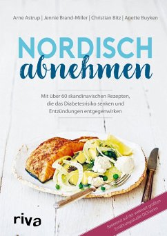 Nordisch abnehmen (eBook, PDF) - Astrup, Arne; Brand-Miller, Jennie; Bitz, Christian; Buyken, Anette
