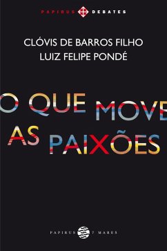 Cover O Que move as paixões (eBook, ePUB)