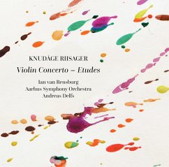 Riisager: Violin Concerto-Etudes - Rensburg,Ian Van/Aarhus So/Delfs,Andreas