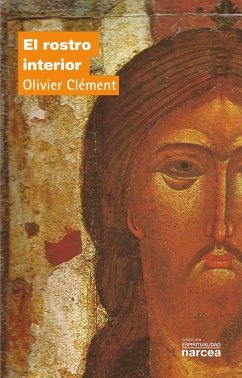 El rostro interior (eBook, ePUB) - Clément, Olivier