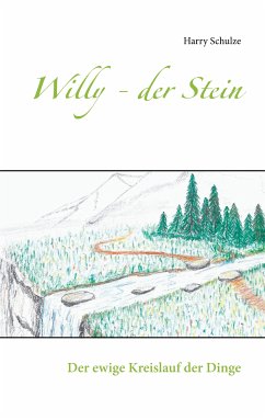 Willy - der Stein (eBook, ePUB) - Schulze, Harry