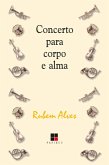 Concerto para corpo e alma (eBook, ePUB)