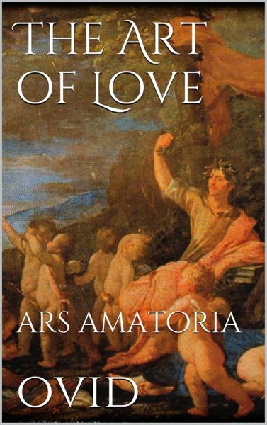 The Art Of Love (eBook, ePUB)