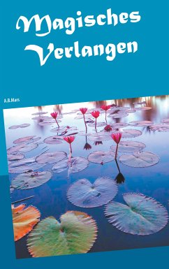 Magisches Verlangen (eBook, ePUB)