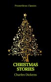 Charles Dickens: Christmas Stories (Prometheus Classics) (eBook, ePUB)