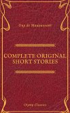 Guy De Maupassant: Complete Original Short Stories (Feathers Classics) (eBook, ePUB)