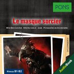 PONS Hörkrimi Französisch: Le masque sorcier (MP3-Download)