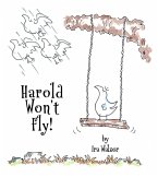 Harold Won't Fly! (eBook, ePUB)