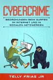 Cybercrime: Bedrohungen beim Surfen im Internet und in sozialen Netzwerken (eBook, ePUB)