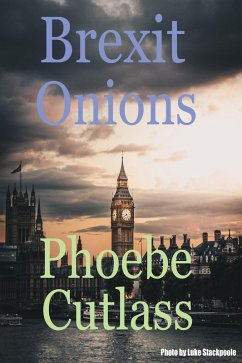 Cover Brexit Onions (a taste of February 2018) (eBook, ePUB)