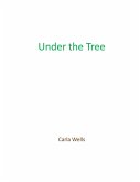 Under the Tree (eBook, ePUB) Under the Tree (eBook, ePUB)
