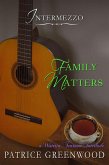 Intermezzo: Family Matters (eBook, ePUB)