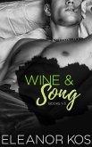 Wine & Song: Books 1 - 3 (eBook, ePUB)