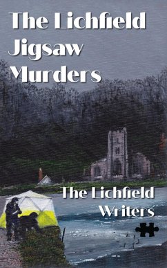 The Lichfield Jigsaw Murders (eBook, ePUB) - Writers, The Lichfield