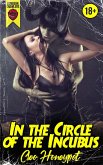 In the Circle of the Incubus (Dungeon Crawlers Club, #1) (eBook, ePUB) In the Circle of the Incubus (Dungeon Crawlers Club, #1) (eBook, ePUB)