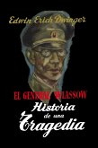 El General Wlassow Historia de una tragedia (Estrategia y Liderazgo, #7) (eBook, ePUB) El General Wlassow Historia de una tragedia (Estrategia y Liderazgo, #7) (eBook, ePUB)