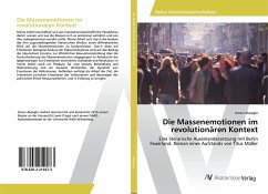 Die Massenemotionen im revolutionären Kontext