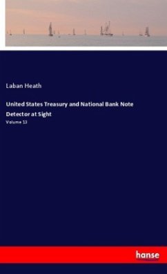 United States Treasury and National Bank Note Detector at Sight